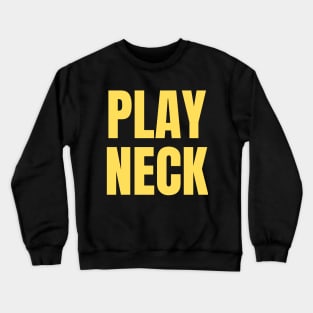 Play Neck Gold Crewneck Sweatshirt